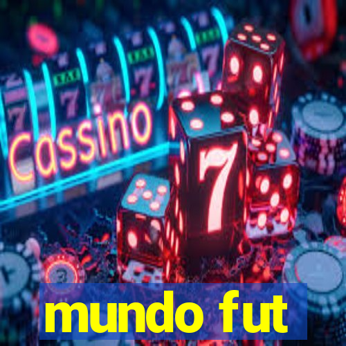 mundo fut